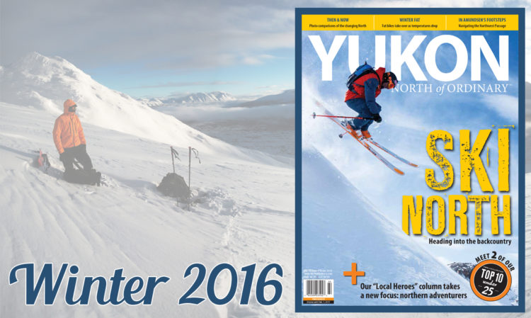 Yukon, North of Ordinary