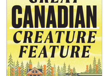 An illustration of a cabin on a lake with the article headline, The Great Canadian Creature Feature