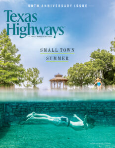 Texas Highways magazine cover from July 2024